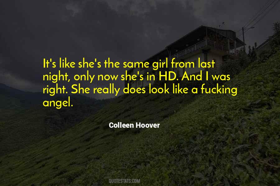 She's The Only Girl Quotes #822913