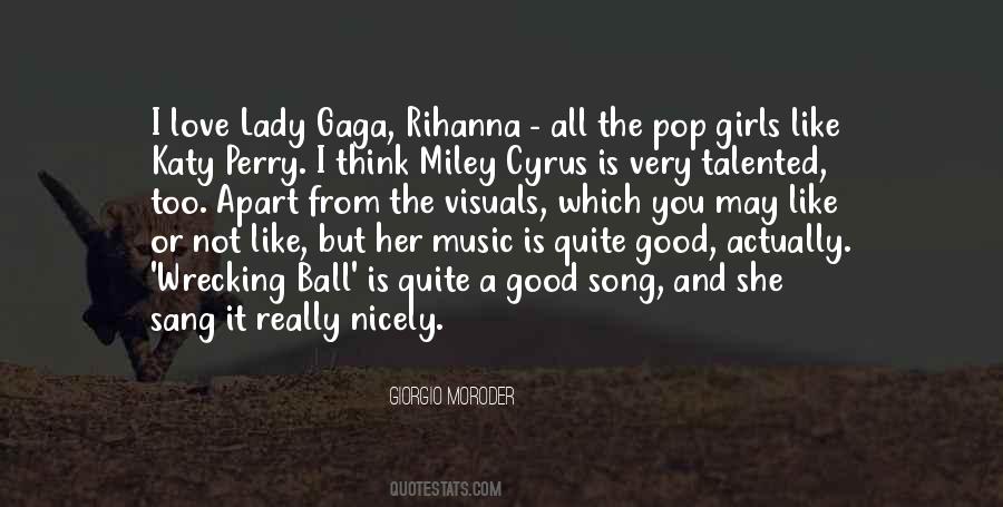 Quotes About Miley Cyrus #1080509