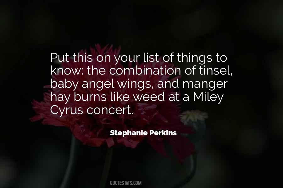 Quotes About Miley Cyrus #1336839