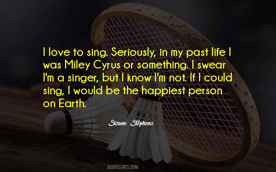 Quotes About Miley Cyrus #596762