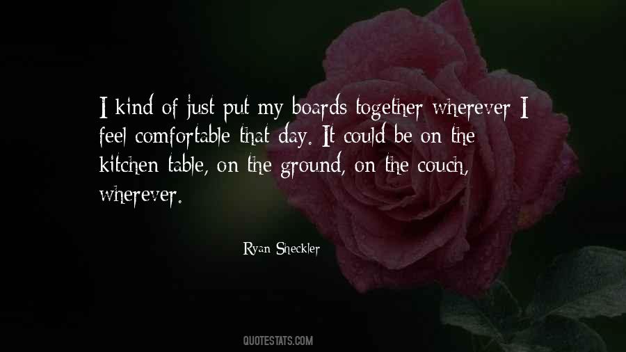 Sheckler Quotes #1703654