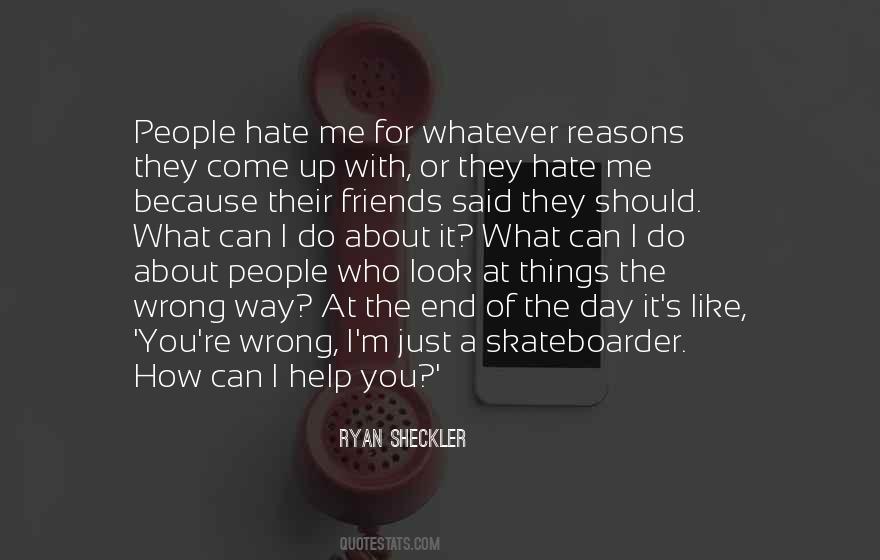 Sheckler Quotes #261096