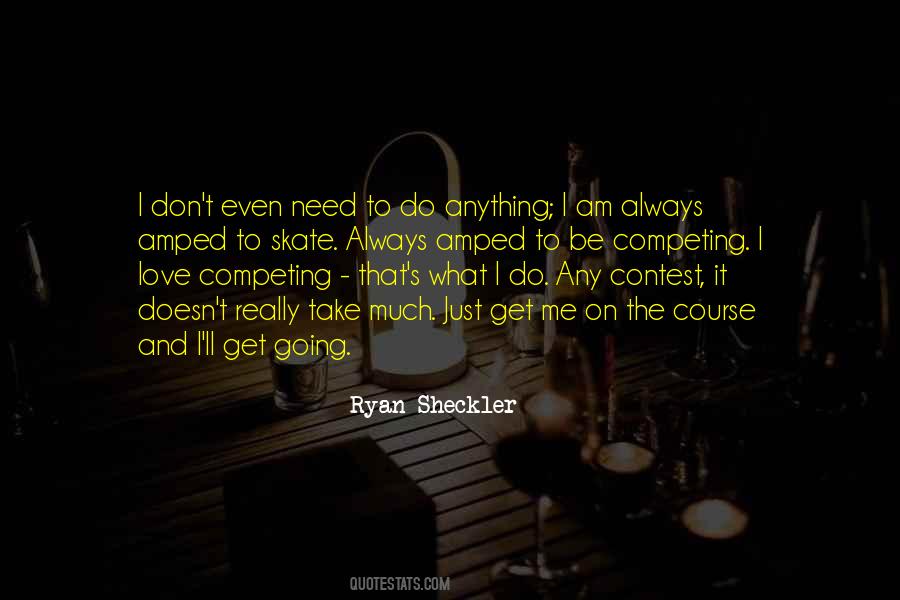 Sheckler Quotes #580815