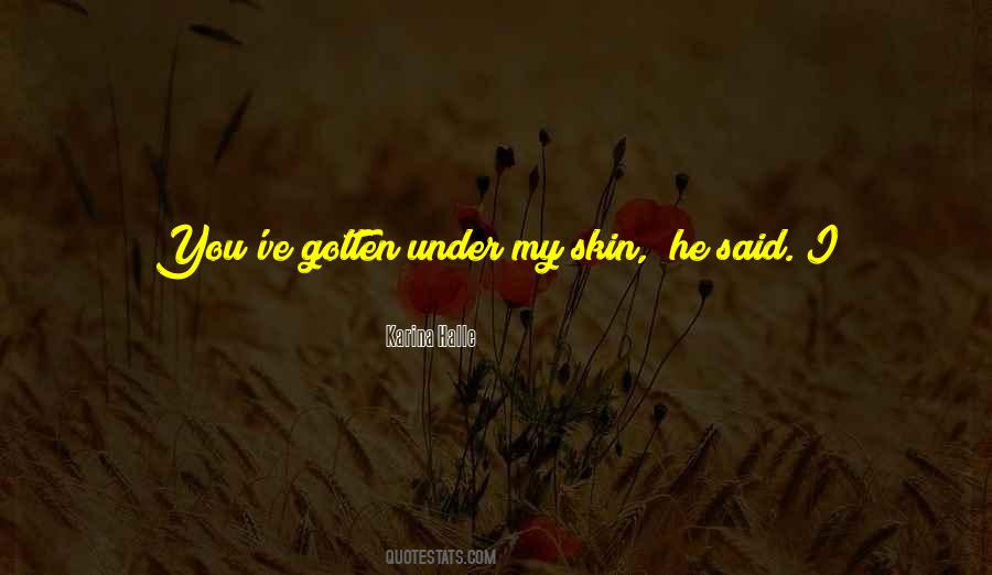 Shed Skin Quotes #1273190