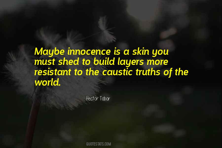 Shed Skin Quotes #332108