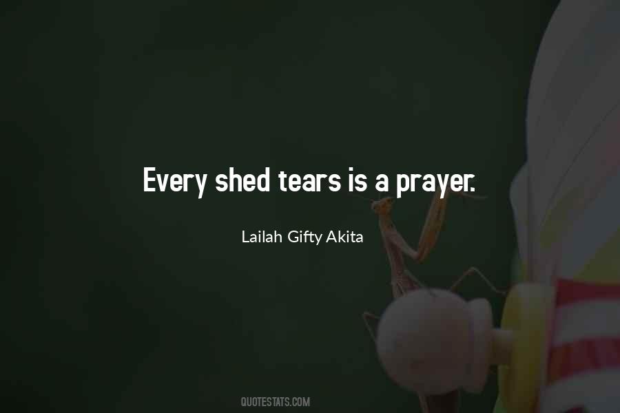 Shed Tears Quotes #1198816
