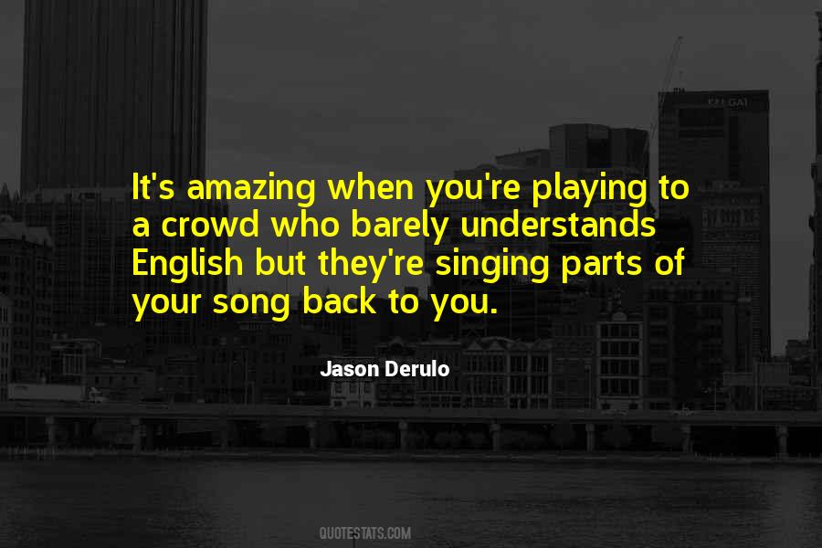 Quotes About Jason Derulo #1487790