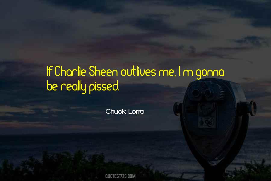 Sheen Quotes #1086008