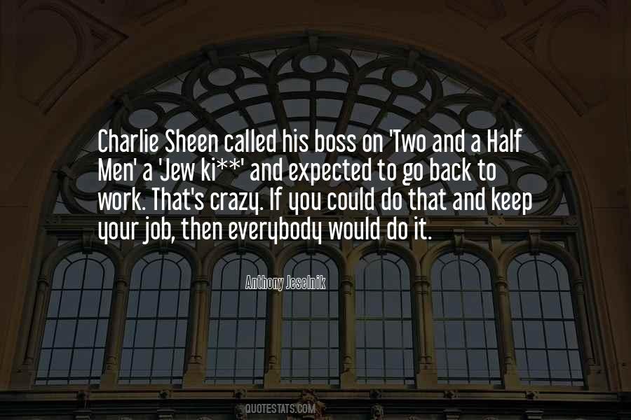 Sheen Quotes #845725