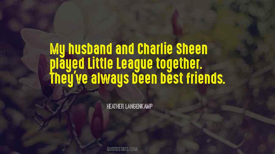 Sheen Quotes #870092