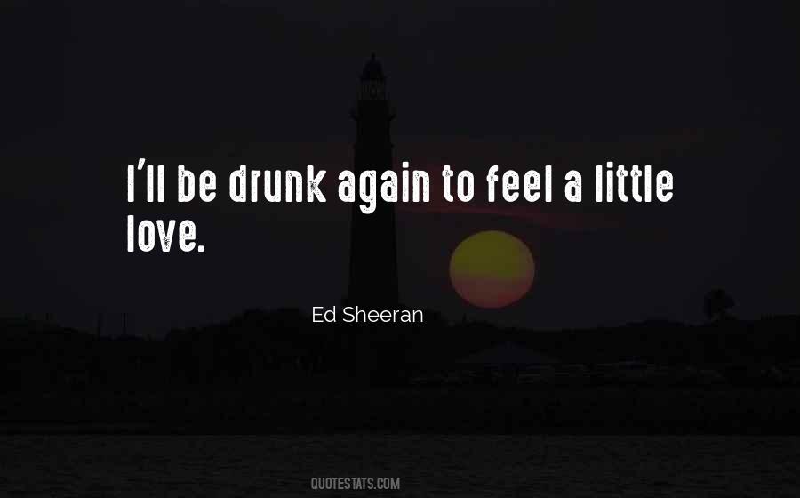 Sheeran Quotes #1063946
