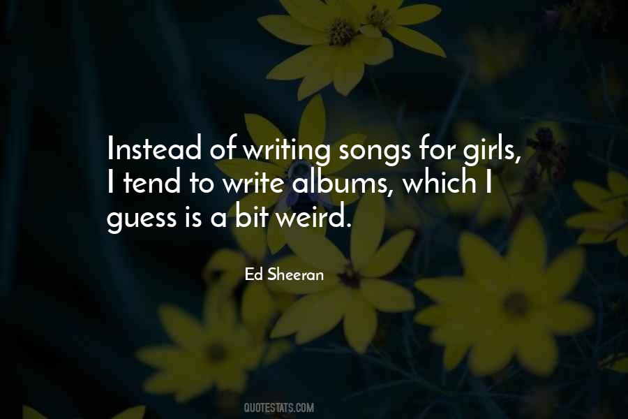 Sheeran Quotes #247972