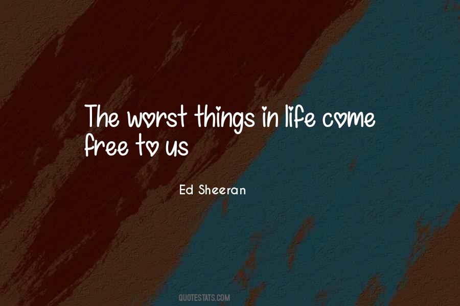 Sheeran Quotes #340452