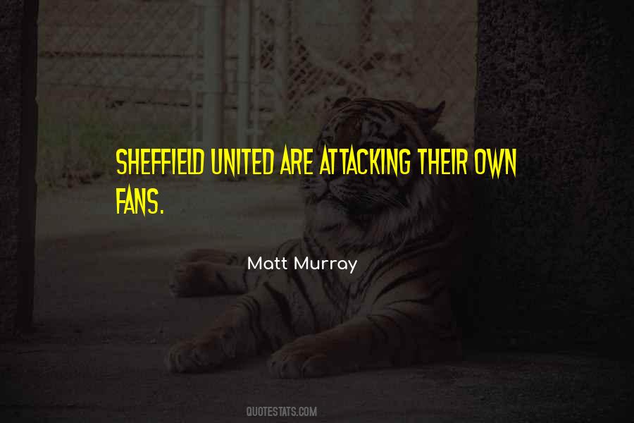 Sheffield United Quotes #118856