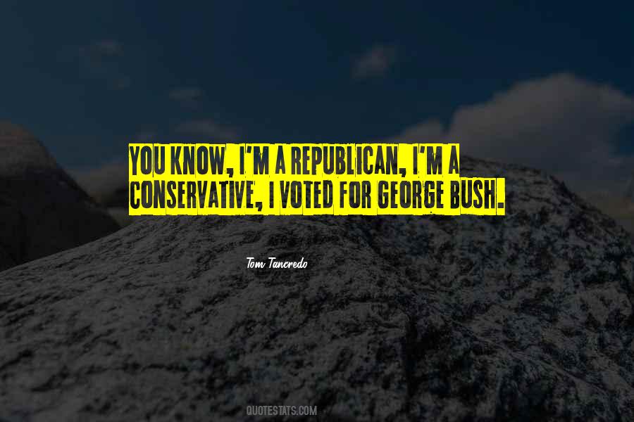 Quotes About George Bush #1761977