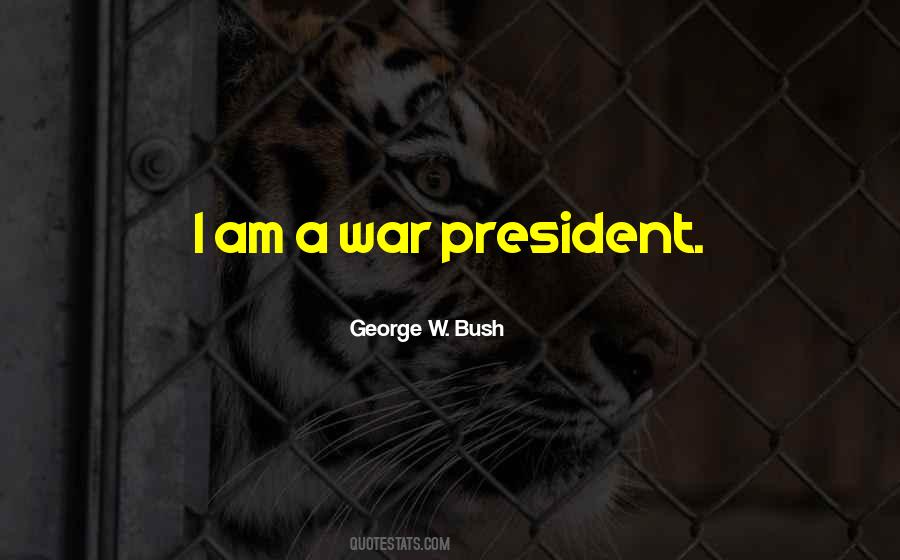 Quotes About George Bush #18375
