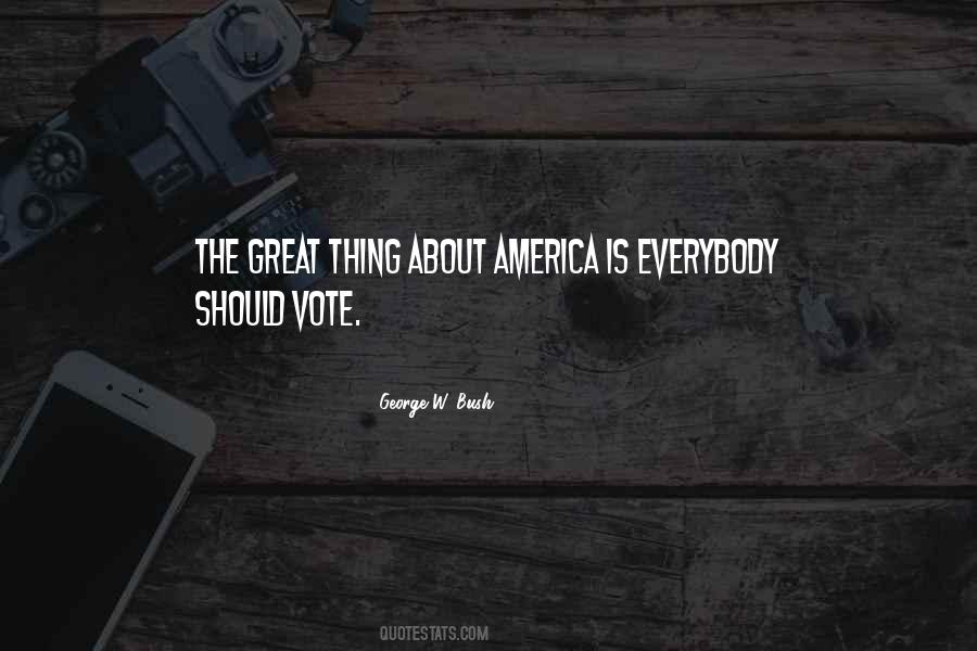 Quotes About George Bush #87420 Quotes About George Bush #87420