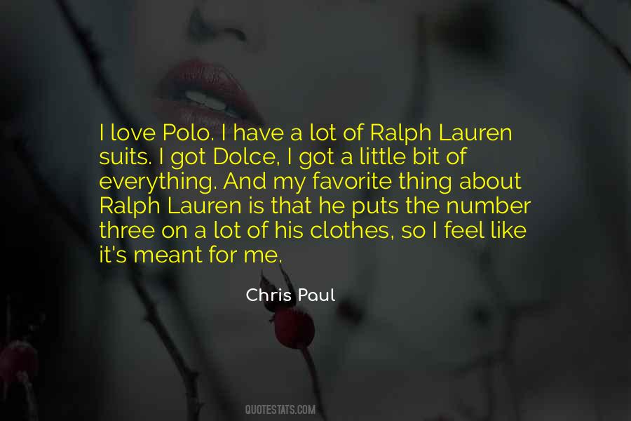 Quotes About Ralph Lauren #1404595