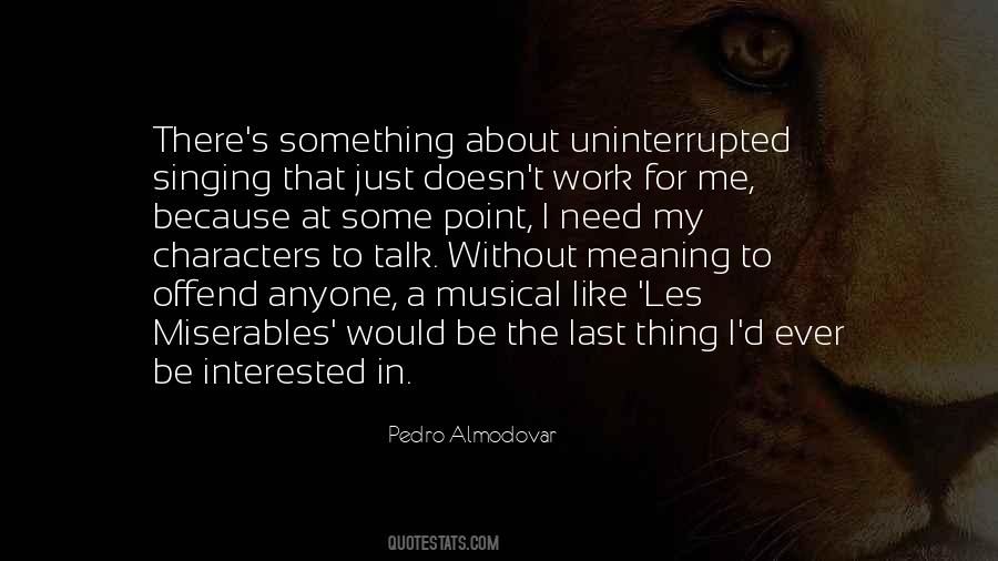 Quotes About Pedro Almodovar #1155483