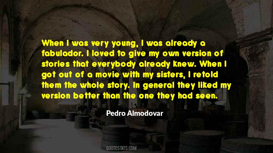 Quotes About Pedro Almodovar #1480260