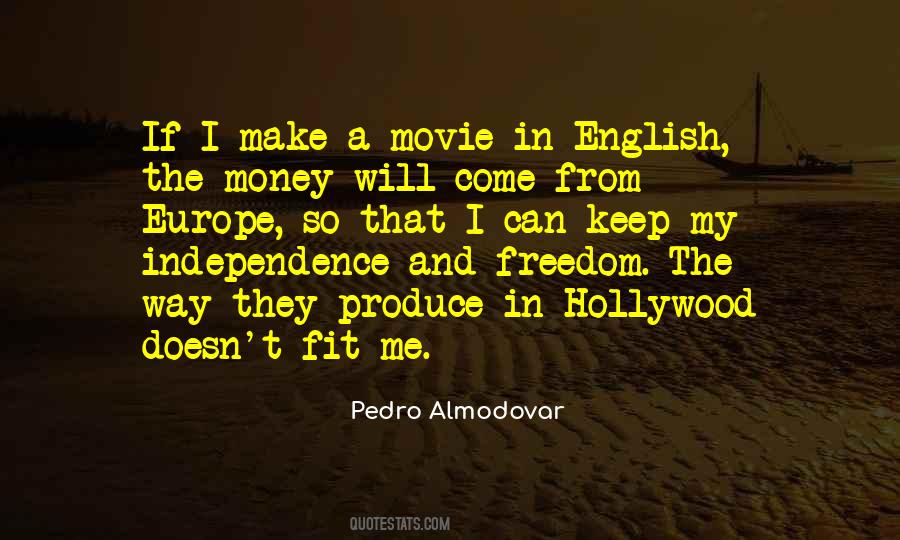 Quotes About Pedro Almodovar #806186