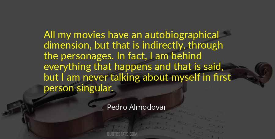 Quotes About Pedro Almodovar #985646