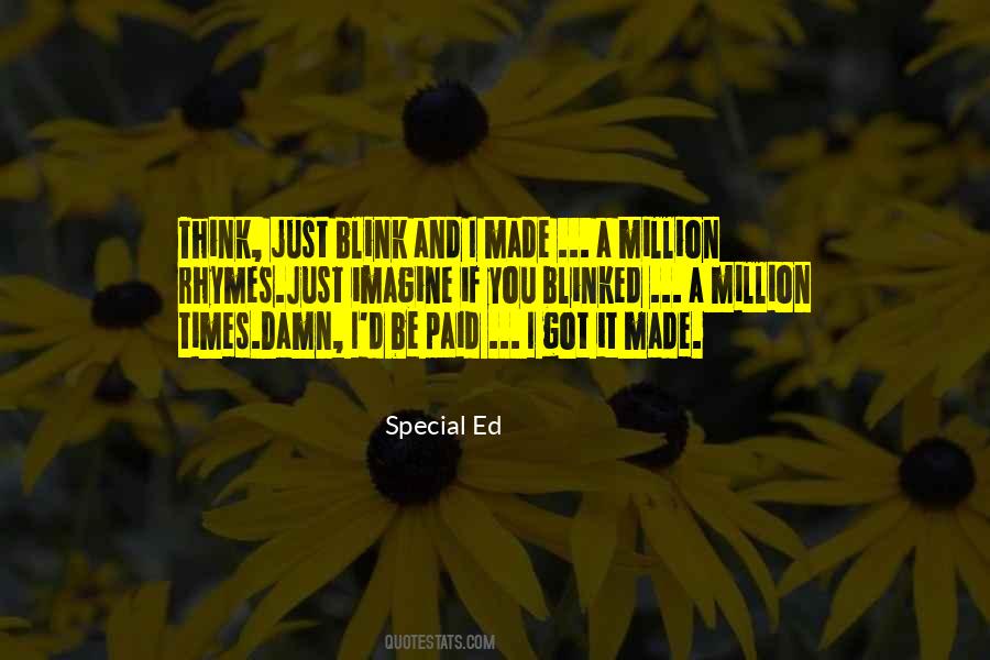 Quotes About Special Ed #1703458