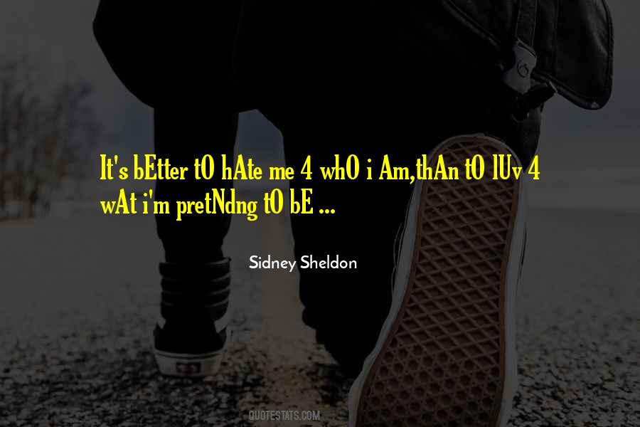 Sheldon Sidney Quotes #1000687