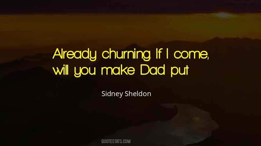 Sheldon Sidney Quotes #1218103
