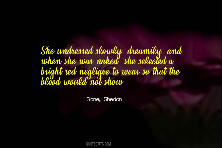 Sheldon Sidney Quotes #1468581