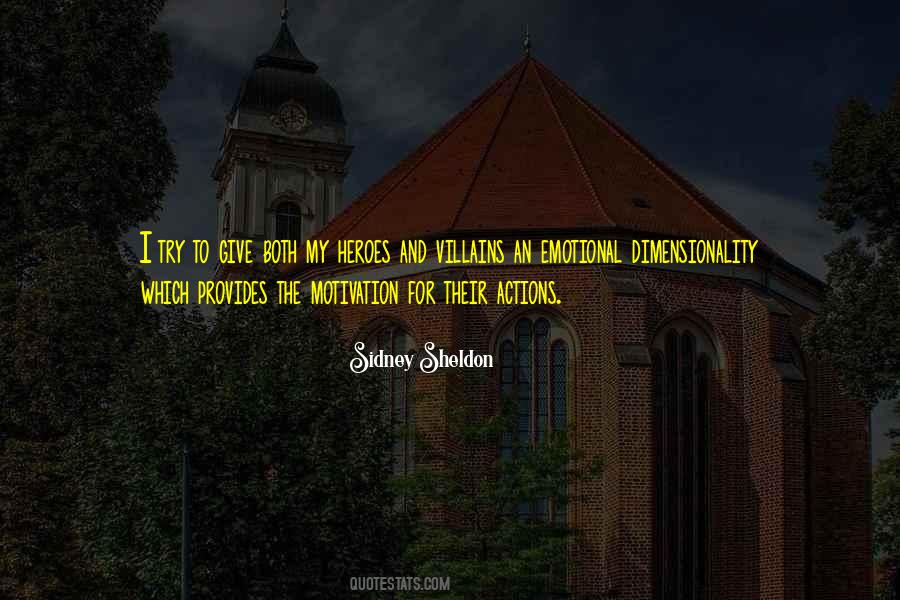 Sheldon Sidney Quotes #1574065