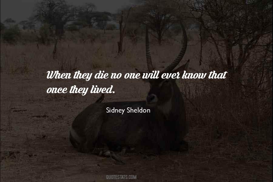 Sheldon Sidney Quotes #735338