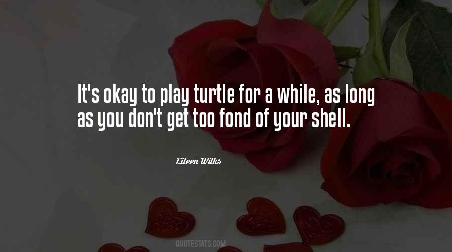 Shell Quotes #141633