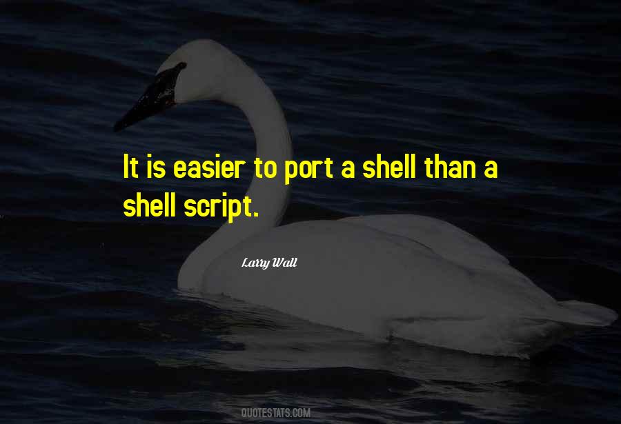 Shell Scripts Quotes #1089368
