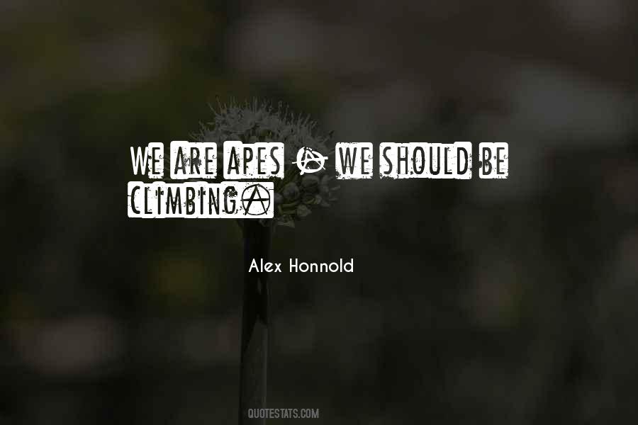 Quotes About Ape #474501