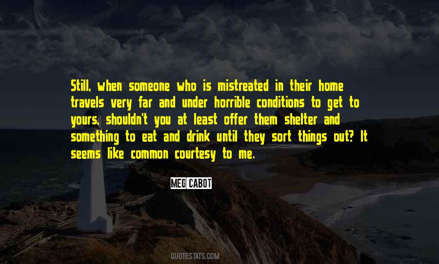 Shelter Me Quotes #1012473