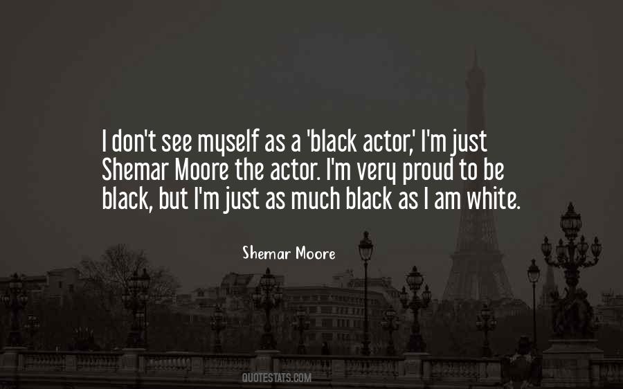 Shemar Quotes #3485