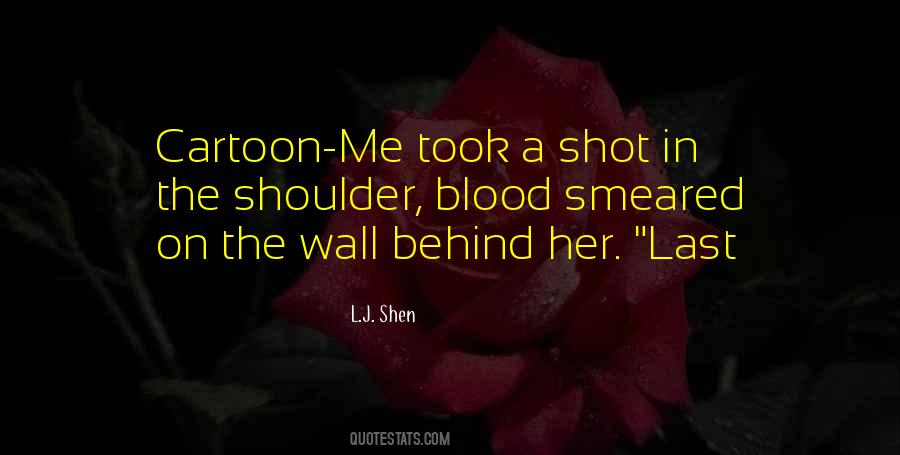 Shen Quotes #730042