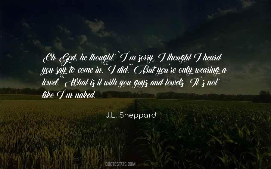 Sheppard Quotes #706833