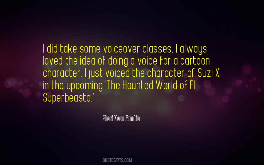 Sheri Moon Quotes #406039