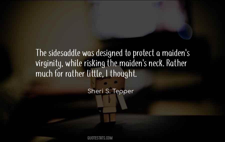 Sheri Tepper Quotes #1191156