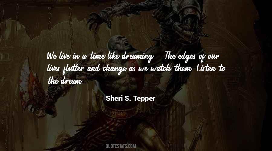 Sheri Tepper Quotes #1685986