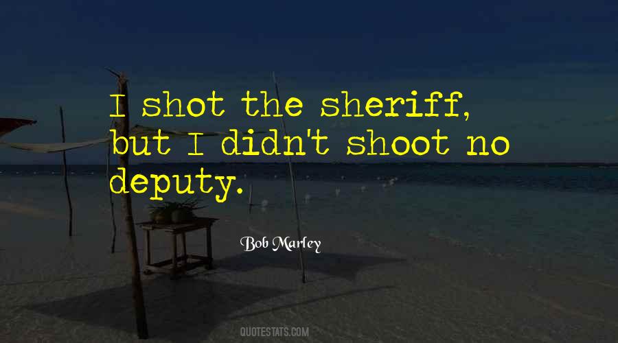 Sheriff Deputy Quotes #1428051