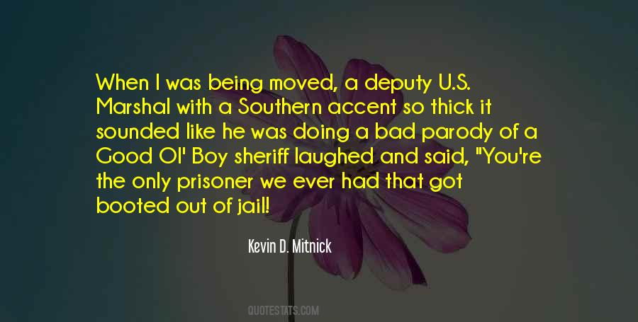 Sheriff Deputy Quotes #726809