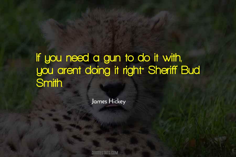 Sheriff Quotes #1090212