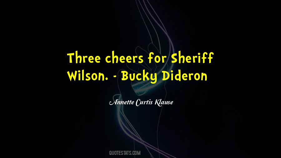 Sheriff Quotes #119976