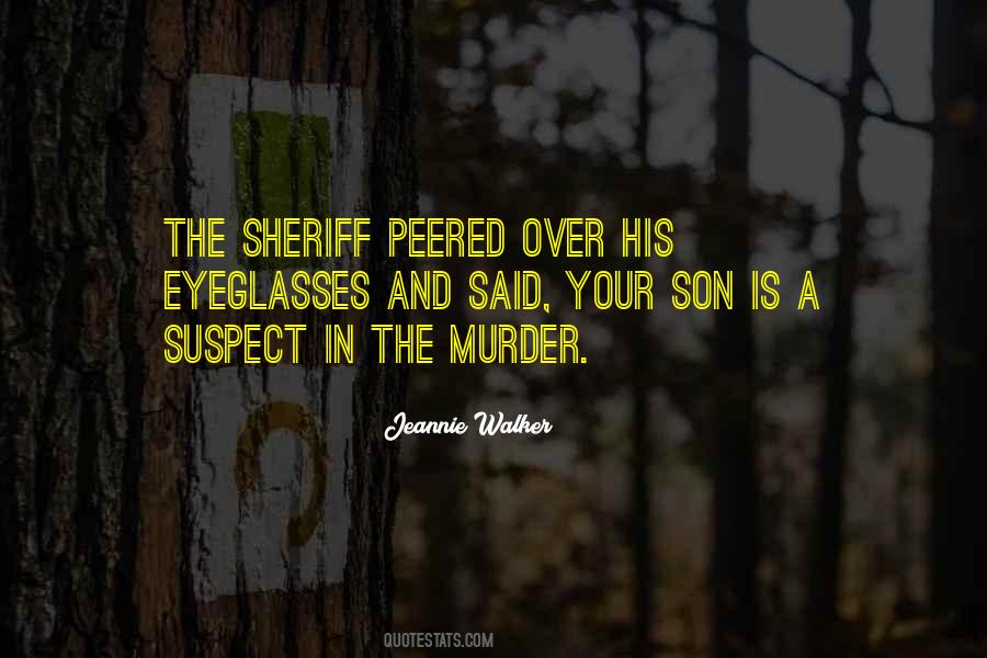 Sheriff Quotes #431680