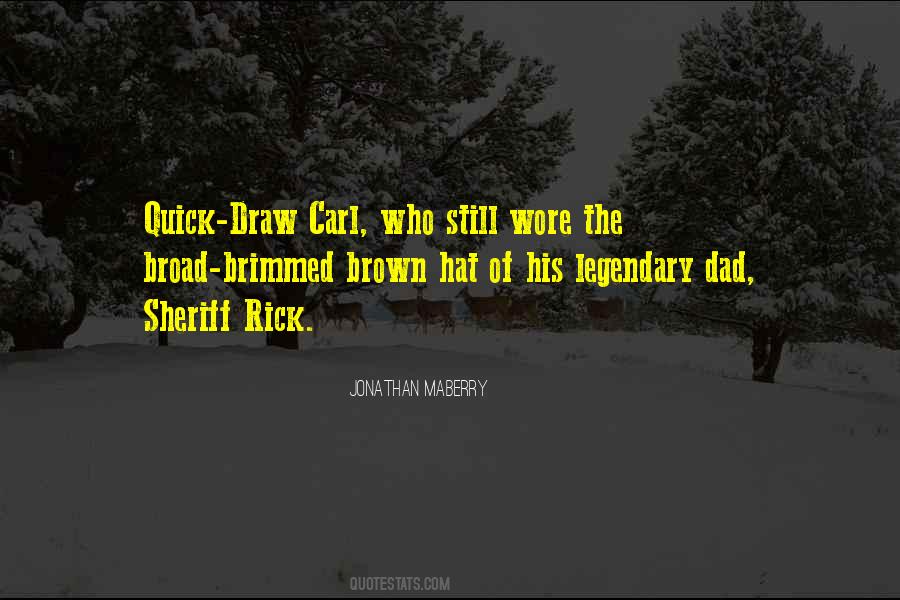 Sheriff Quotes #830752
