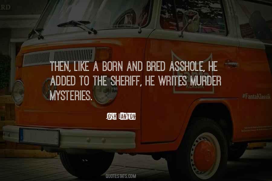 Sheriff Quotes #998799