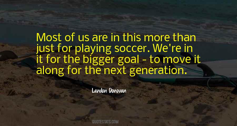 Quotes About Landon Donovan #1059965